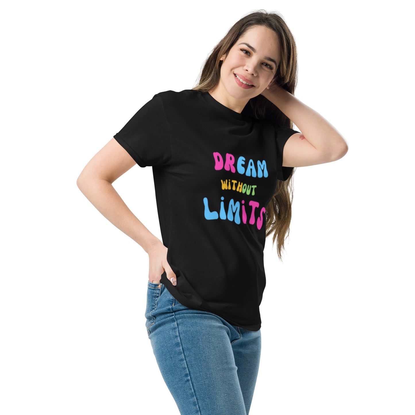 Dream without Limits Klassisches Unisex T-Shirt