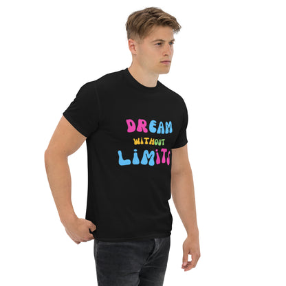 Dream without Limits Klassisches Unisex T-Shirt