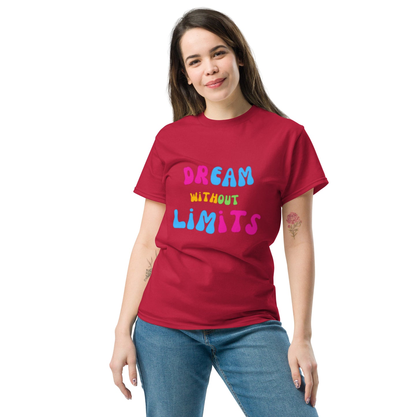 Dream without Limits Klassisches Unisex T-Shirt