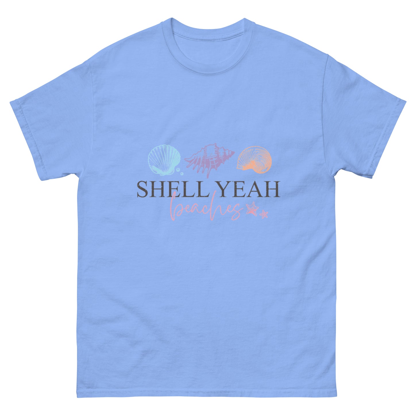 Shell Yeah, Beaches Klassisches Unisex T-Shirt