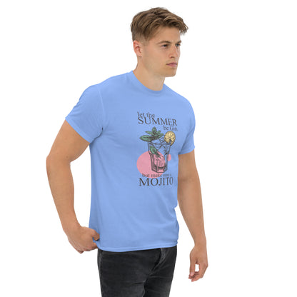 Let the Summer Be Gin, But Make Mine a Mojito Unisex Klassisches T-Shirt