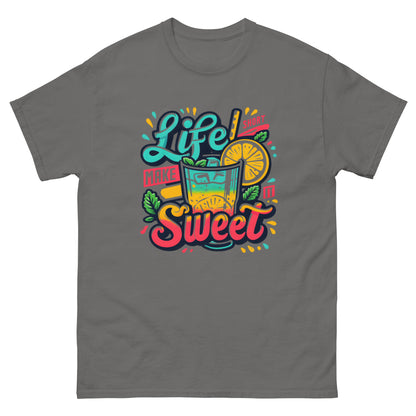 Life is Short, Make it Sweet Unisex Klassisches T-Shirt