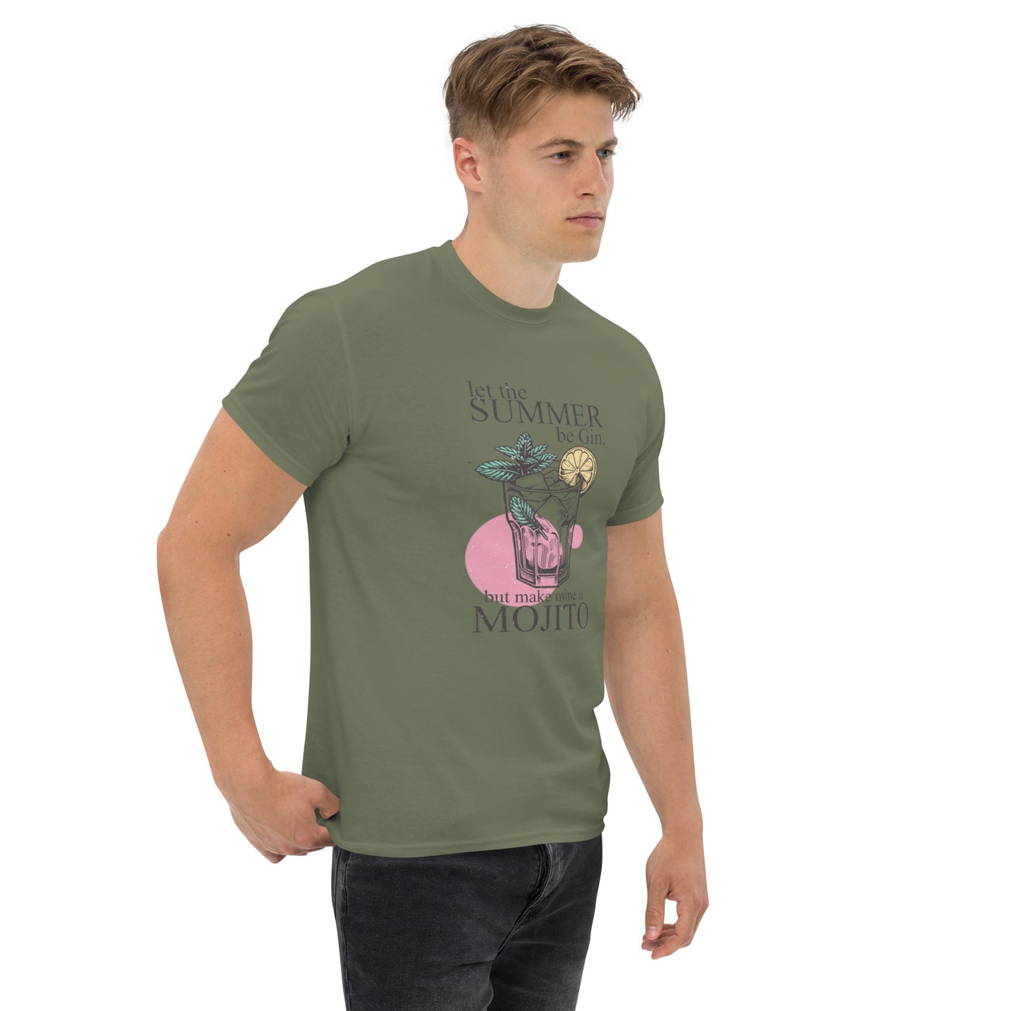 Let the Summer Be Gin, But Make Mine a Mojito Unisex Klassisches T-Shirt