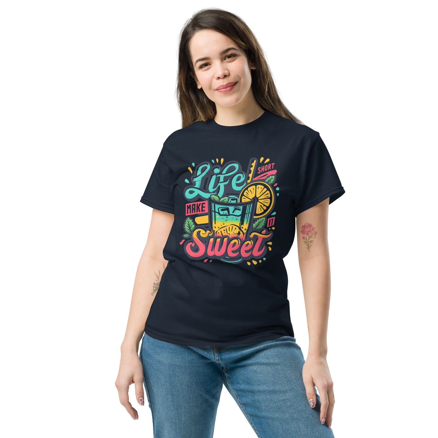 Life is Short, Make it Sweet Unisex Klassisches T-Shirt