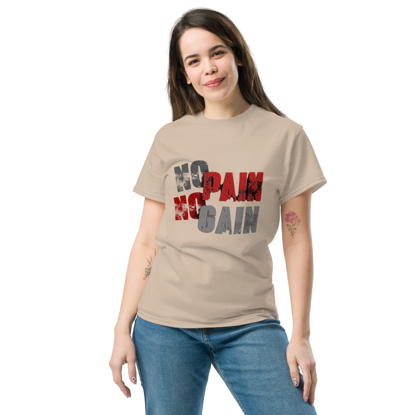 No Pain, No Gain Klassisches Unisex T-Shirt