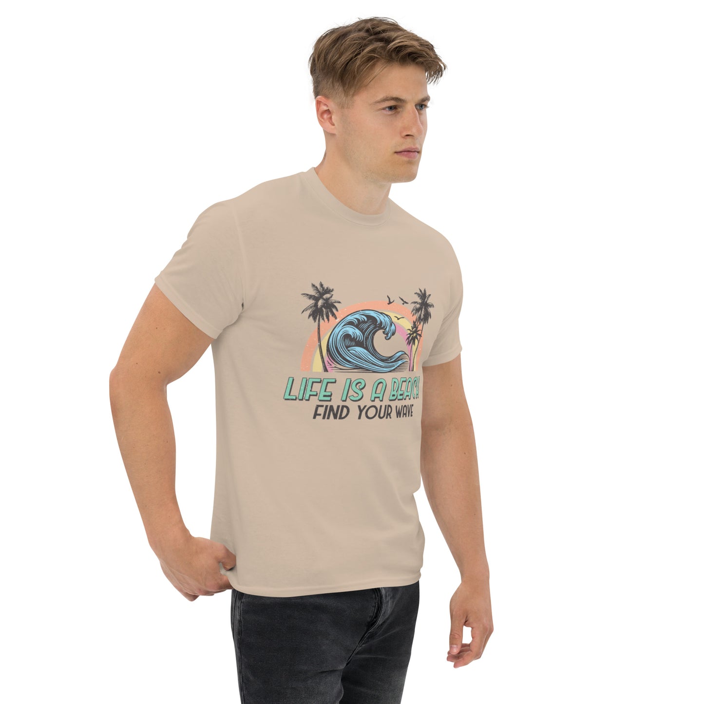 Life is a Beach, Find Your Wave Unisex-T-Shirt