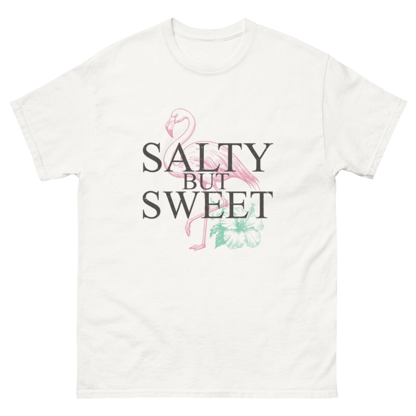 Salty But Sweet Flamingo Unisex Klassisches T-Shirt